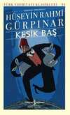 Kesik Baş - Günümüz Türkçesiyle