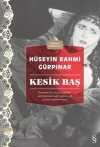Kesik Baş (Günümüz Türkçesiyle)