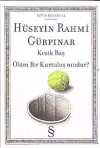 Kesik Baş & Ölüm Bir Kurtuluş mudur?