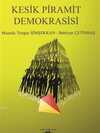 Kesik Piramit Demokrasisi