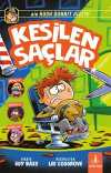 Kesilen Saçlar / Bir Hugh Dunnıt Gizemi