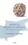 Kıbrıs'ta Kimlik ve Değişim & Post Annan Sürecinde Ada
