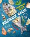 Kılçıksız Balık & Taze Tarifler Tarifsiz Tatlar