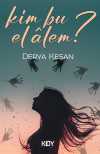 Kim Bu Elalem?