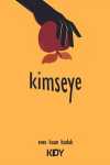 Kimseye