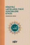 Kinayeli Lafızların Fıkhi Hükümlere Etkisi