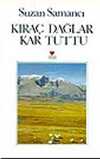 Kıraç Dağlar Kar Tuttu