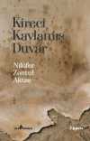 Kireci Kavlamış Duvar