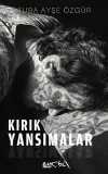 Kırık Yansımalar