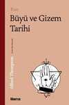 Kısa Büyü ve Gizem Tarihi