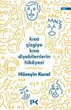 Kısa Çizgiye Kısa Diyebilenlerin Hikayesi