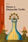 Kısa Simya ve Simyacılar Tarihi