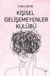 Kişisel Gelişemeyenler Kulübü
