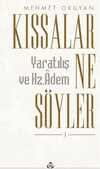 Kıssalar Ne Söyler?