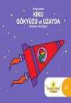 Kitap Kurdu Kiku Gökyüzü ve Uzayda