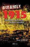 Kıyamet & 1915 Geçmişten Günümüze Ermeni Meselesi
