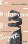 Kız Natamam Bir Şeydir