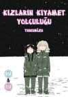 Kızların Kıyamet Yolculuğu Cilt 5-6