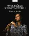 Klarnet Metodu 2 / Diziler ve Arpejler