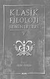 Klasik Filoloji Seminerleri V
