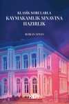 Klasik Sorularla Kaymakamlık Sınavına Hazırlık