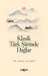 Klasik Türk Şiirinde Dağlar