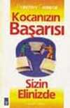 Kocanızın Başarısı Sizin Elinizde
