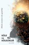 Köle ve Kölecikler