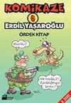 Komikaze 6 / Ördek Kitap