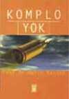Komplo Yok