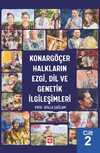 Konargöçer Halkların Ezgi, Dil ve Genetik İlgileşimleri Cilt 2