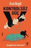 Kontrolsüz Güç & Vergilerimiz Nerede?