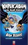 Köpek Adam 4 Köpek Adam ve Kedi Çocuk