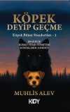 Köpek Deyip Geçme