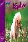 Köpekler / Bir Zamanlar Korkardım
