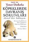 Köpeklerde Davranış Sorunları