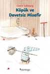 Köpük ve Davetsiz Misafir