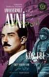 Kör Ebe Türkler'in Sherlock Holmes'i Amanvermez Avni 5 / Bir Osmanlı Polisiyesi (Osmanlıca Aslıyla Birlikte)