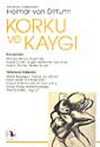 Korku ve Kaygı