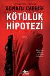 Kötülük Hipotezi (Mila Vasquez Serisi 2)