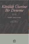 Kötülük Üzerine Bir Deneme
