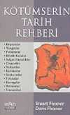 Kötümserin Tarih Rehberi