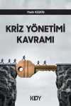 Kriz Yönetimi Kavramı
