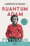 Kuantum  Adam & Richard Feynman'ın Bilim Yaşamı