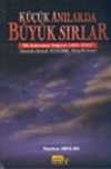 Küçük Anılarda Büyük Sırlar