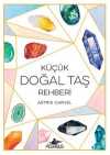 Küçük Doğal Taş Rehberi