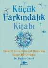 Küçük Farkındalık Kitabı (Fleksi Kapak)