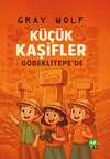 Küçük Kaşifler Göbeklitepe