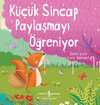 Küçük Sincap Paylaşmayı Öğreniyor