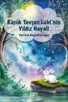 Küçük Tavşan Luki'nin Yıldız Hayali